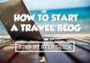 How to start a travel blog