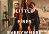 Little Fires Everywhere