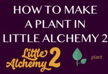  How to Make a Plant in Little Alchemy 2?