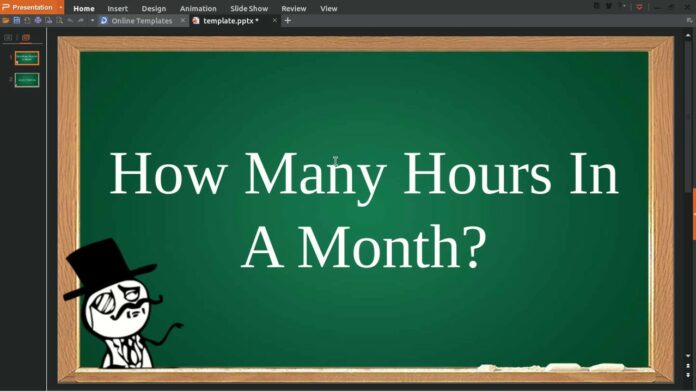 How Many Hours In A Month?