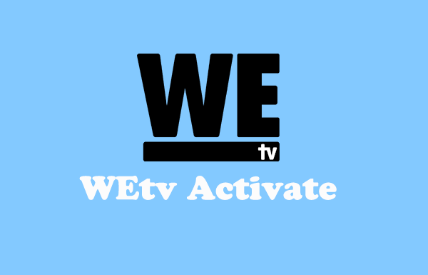 wetv.con/activate 
