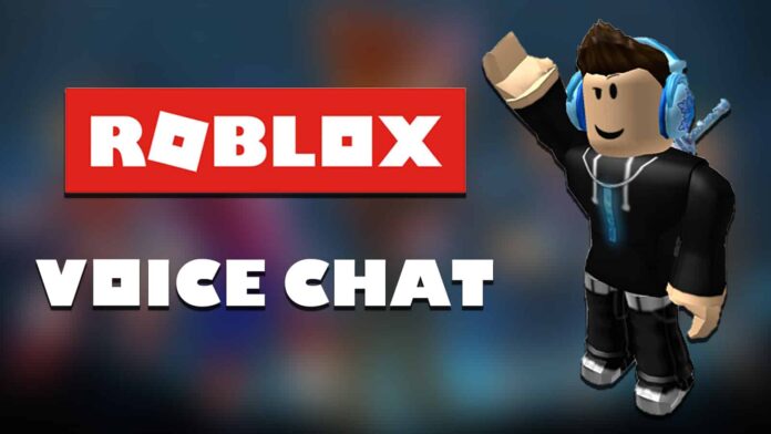 roblox voice chat