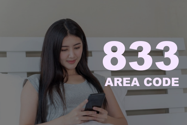 Know All About 833 Area Code