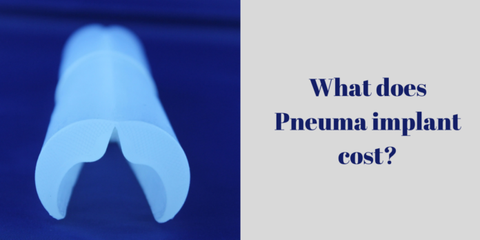 What does Pneuma implant cost