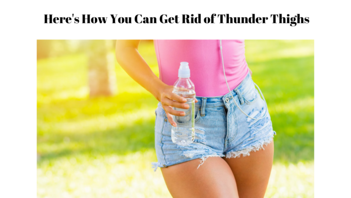thunder thighs