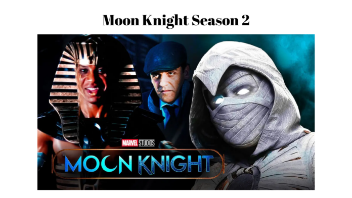 Moon Knight Season 2