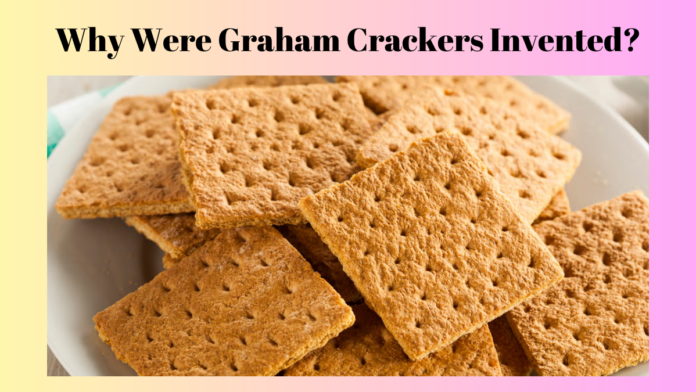 why were graham crackers invented