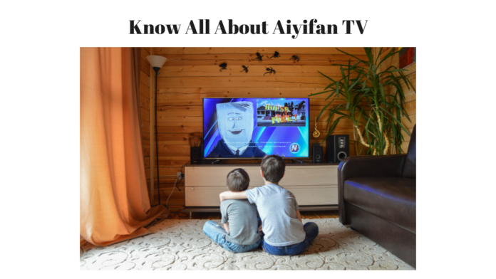 Aiyifan TV