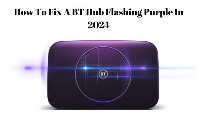 bt hub flashing purple