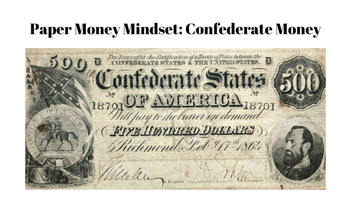 confederate money